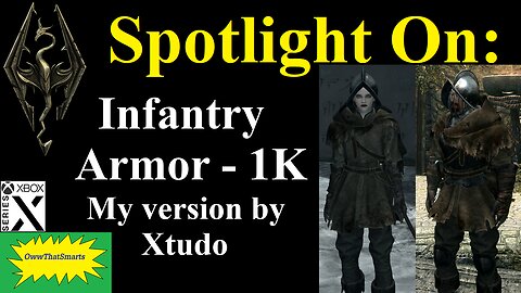 Skyrim - Spotlight On: Infantry Armor - 1K - My version by Xtudo