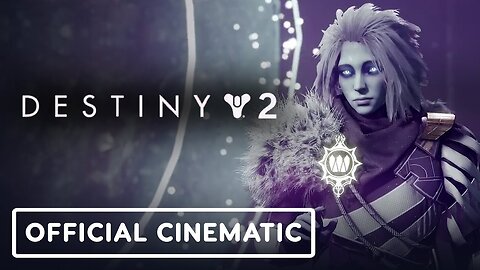 Destiny 2: Season of the Wish - Official Fifteenth Wish Cinematic Trailer