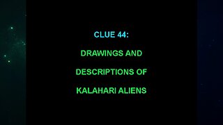 Clue 44 (The "Alien Interview" Video Analysis 2013/2014/2015)