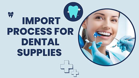 Bringing Dental Supplies into the USA: What You Need to Know