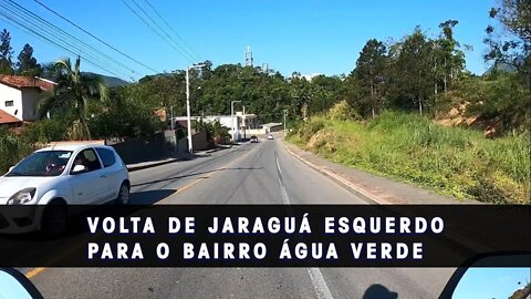 Volta de Jaraguá Esquerdo para o bairro Água Verde