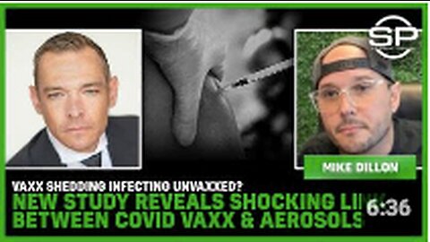 Vaxx Shedding INFECTING Unvaxxed? New Study Reveals SHOCKING Link Between Covid Vaxx & Aerosols