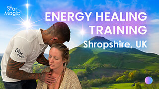 Energy Healing Training, Shropshire, UK