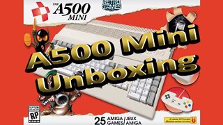 A500 Mini Un-boxing.....