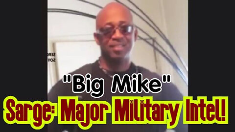 Sarge Major "Big Mike - Broke Back Joe!" June 27.