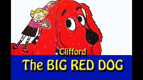 Bedtime Stories for Kids LTB - CLIFFORD The Big Red Dog