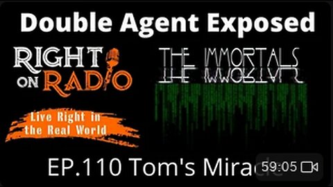 Right On Radio Episode #110 - Tom's Miracle, Double Agent Exposed (March 2021)