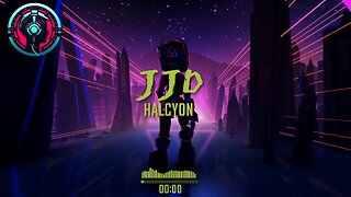 JJD - Halcyon