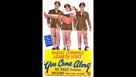 You Came Along (1945) | Directed by John Farrow