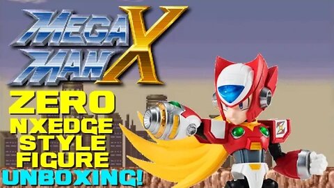 Mega Man X Zero NXEDGE STYLE figure unboxing! 😎Benjamillion