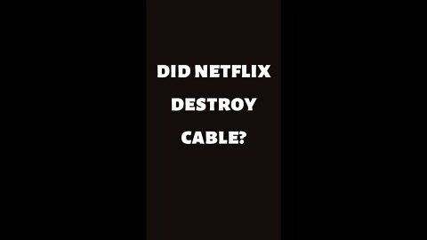 Did NetFlix DESTROY Cable? #shorts