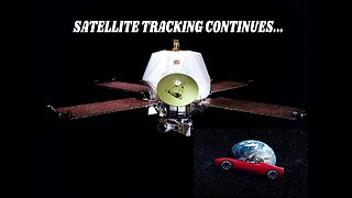 Satellite Tracking Continues...