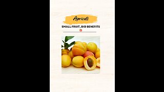"Apricots: Small Fruit, Big Benefits 🍑"