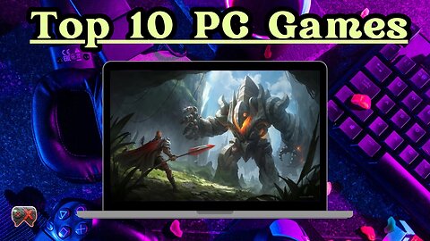 Top 10 PC Games #viral #trending #shorts #rumble #news #youtube