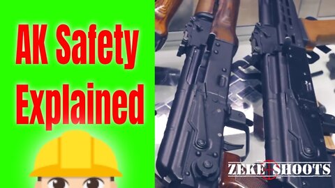 AK47 Safety problems Explained