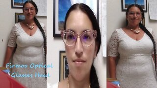 Firmoo Optical Eyeglasses Haul