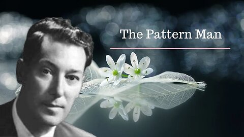 Neville Goddard Lectures/The Pattern Man/Modern Mystic
