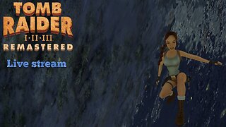 Tomb Raider I-III Remastered (PC) - Tomb Raider part 4