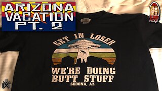 Arizona Vacation Pt. 2 - Grand Canyon/Flagstaff/Sedona | Til Death Podcast | CLIP