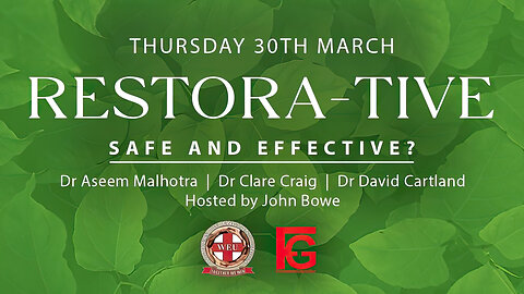 RESTORA-TIVE: Safe and Effective? An Evening in Gibraltar | Oracle Films | PART 1/2