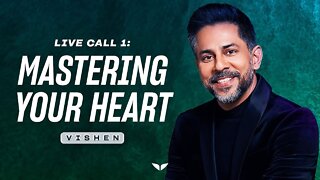 Day 1: Make 2022 The best year of your life - Mastering your heart