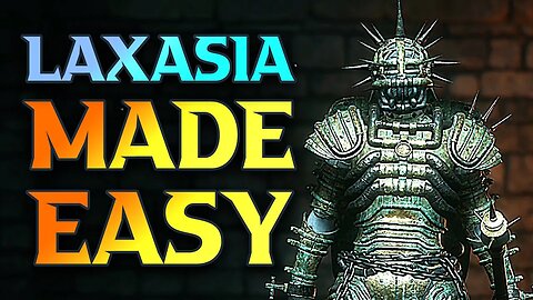 DESTROY Laxasia The Complete Lies Of P Boss Guide