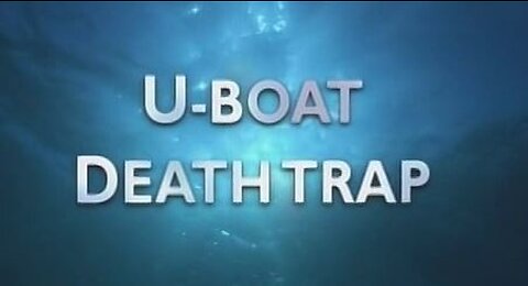 Deep Wreck Mysteries.1of3.U-Boat Death Trap (2006, Documentary)