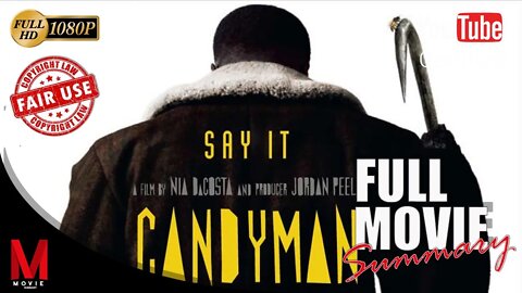 Candyman 2021 | Movie Summary