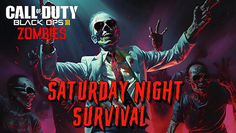 Call of Duty Saturday Night Survival Custom Zombies