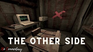 How to Go to The Other Side Horror Game #nocommentary