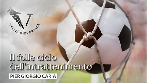 Il folle ciclo dell'intrattenimento - Pier Giorgio Caria