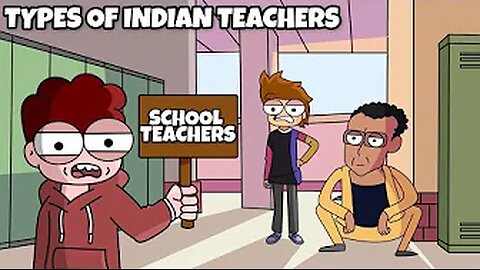 Types Of Indian Teachers In School | School Teachers