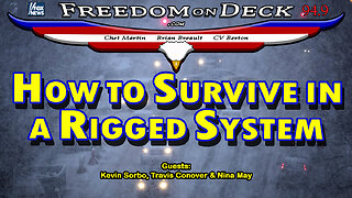 How to Survive in a Rigged System