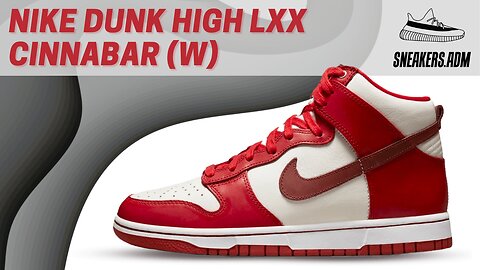 Nike Dunk High LXX Cinnabar (W) - DX0346-600 - @SneakersADM