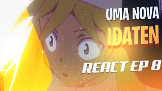 REACT - Surgiu uma nova IDATEN!! - Heion Sedai no Idaten tachi - Episódio 8 Reaction