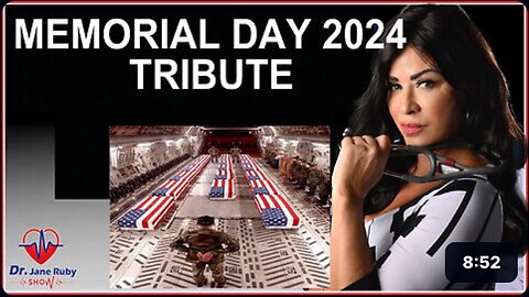DR JANE RUBY: MEMORIAL DAY 2024 TRIBUTE