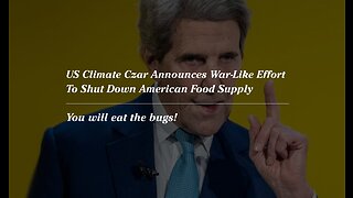 US Climate Czar Announces War Like Effort To Shut Down American Food Supply