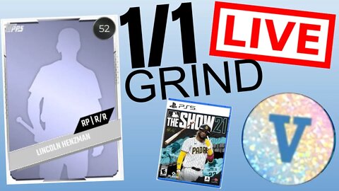 MLB The Show 21 LINCOLN HENZMAN GRIND FOR 1/1 PARALLEL!! LIVE