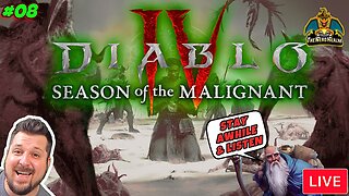 Diablo IV | Season 1 | Season of the Malignant | Playing With Viewers! #08