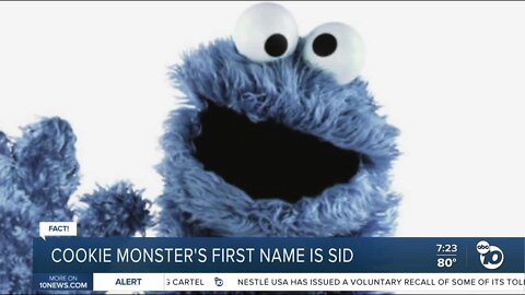 Fact or Fiction: Cookie Monster's first name is Sid?