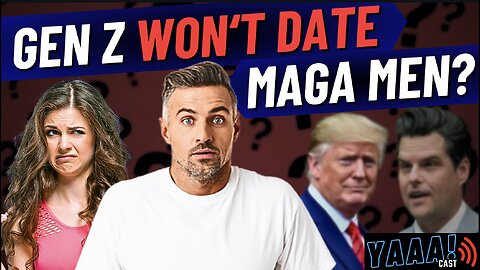 POLL: Gen Z Women WON'T DATE MAGA Men, Liking ROGAN or Being CONSERVATIVE is "RED FLAG"