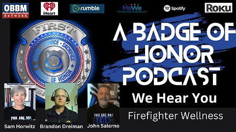 Firefighter Wellness With Brandon Dreiman - A Badge of Honor Podcast