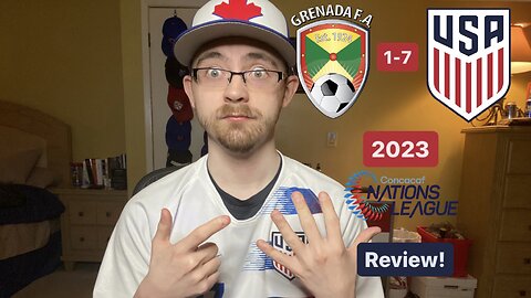 RSR5: Grenada 1-7 United States 2023 CONCACAF Nations League Review!