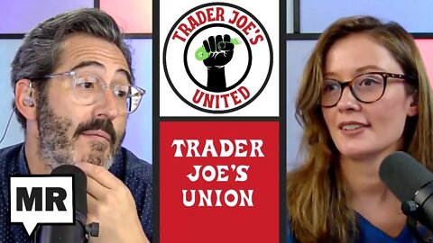Trader Joe's Unionizing Effort w/ Jamie Edwards | MR LIVE 6/15/22