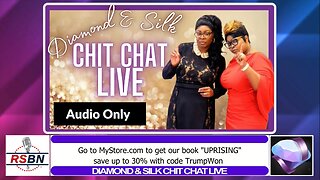 Diamond & Silk Chit Chat Live 11/9/22