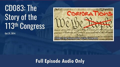 CD083: The Story of the 113th Congress