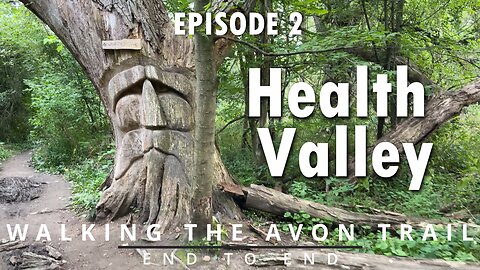 Ep.2 "Health Valley" - Walking The Avon Trail End to End - A Journey Across Rural Ontario - Waterloo