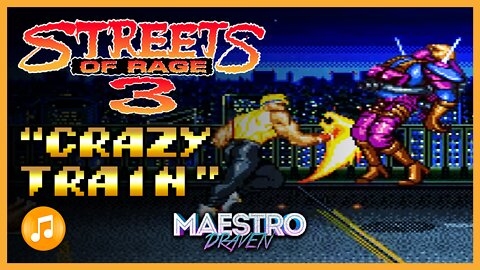 "Crazy Train" • Stage 6 Boss (Expanded & Enhanced) - STREETS OF RAGE 3