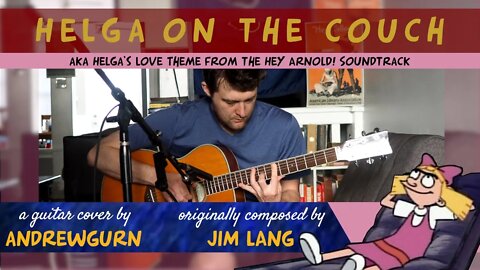 Helga on the Couch End Credits Theme / Helga's Love Theme [guitar arrangement]