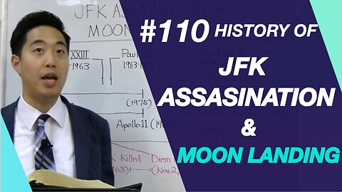 History of JFK Assassination and Moon Landing | Intermediate Discipleship #110 | Dr. Gene Kim